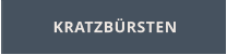 KRATZBÜRSTEN